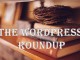 The WordPress Roundup