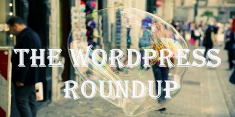 WordPress News RoundUp