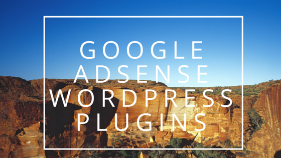 Google AdSense WordPress Plugins